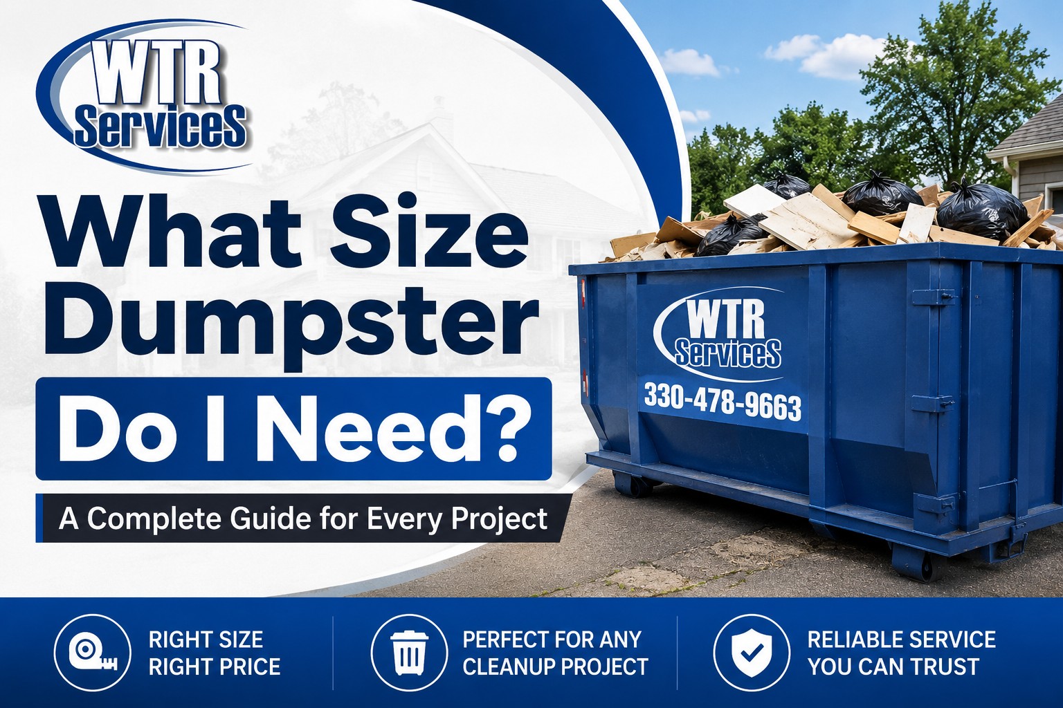 What Size Dumpster Do I Need? A Complete Guide for Every Project
